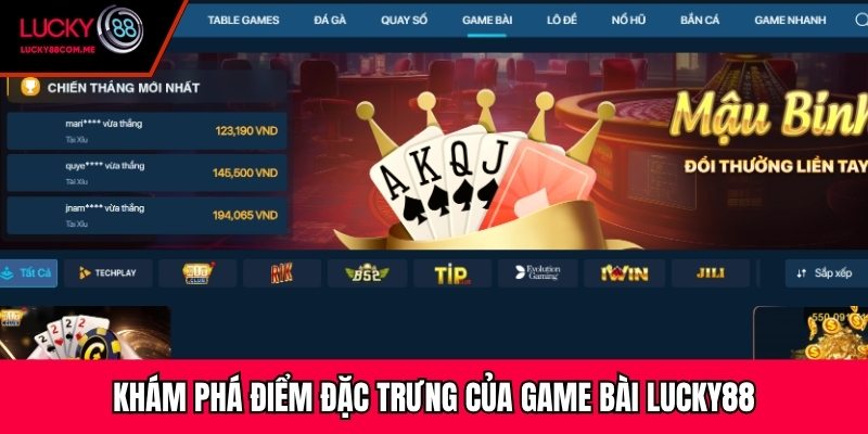 Khám phá điểm đặc trưng của game bài Lucky88